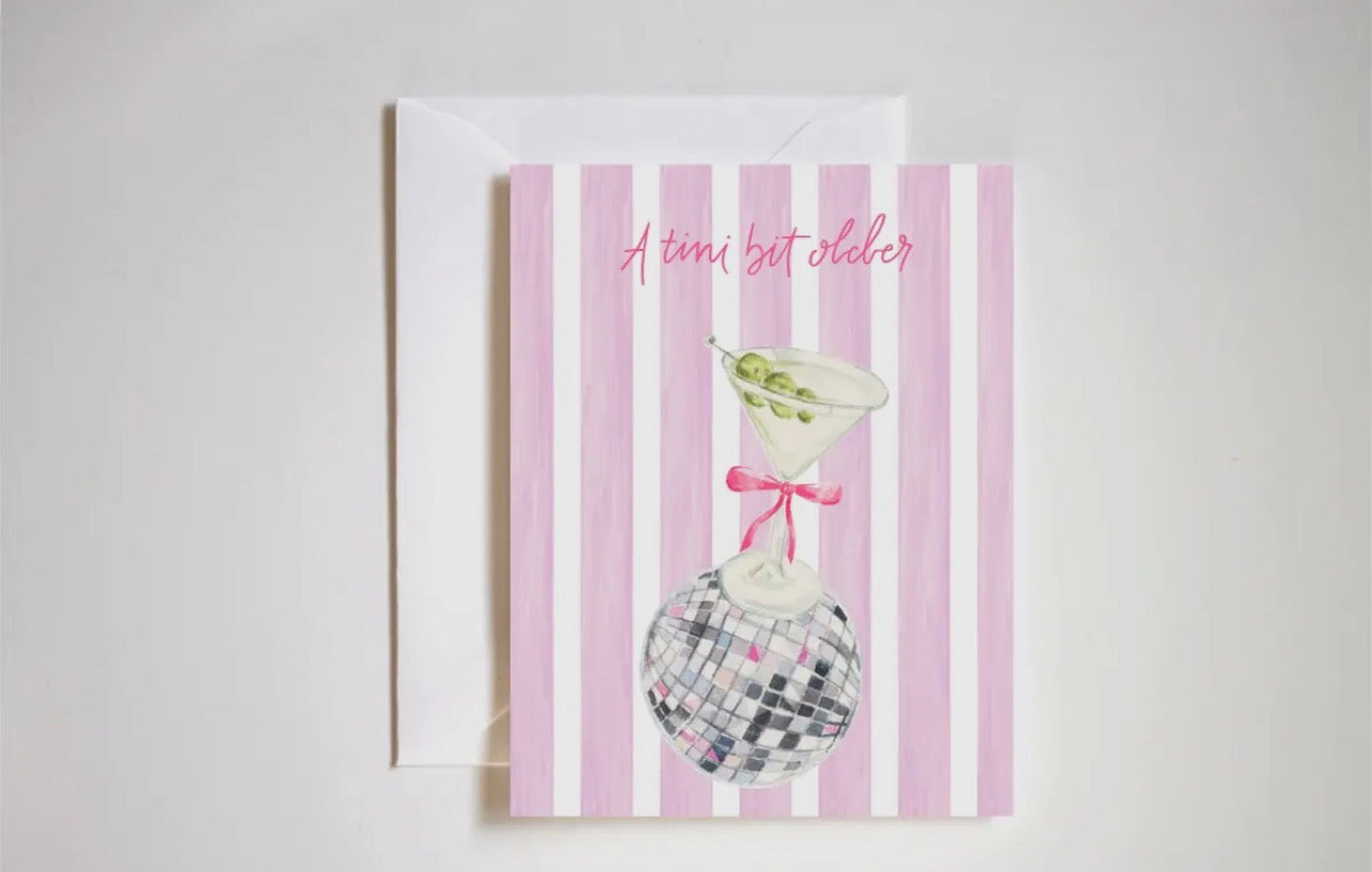 A Tini Bit Older Martini Birthday Card